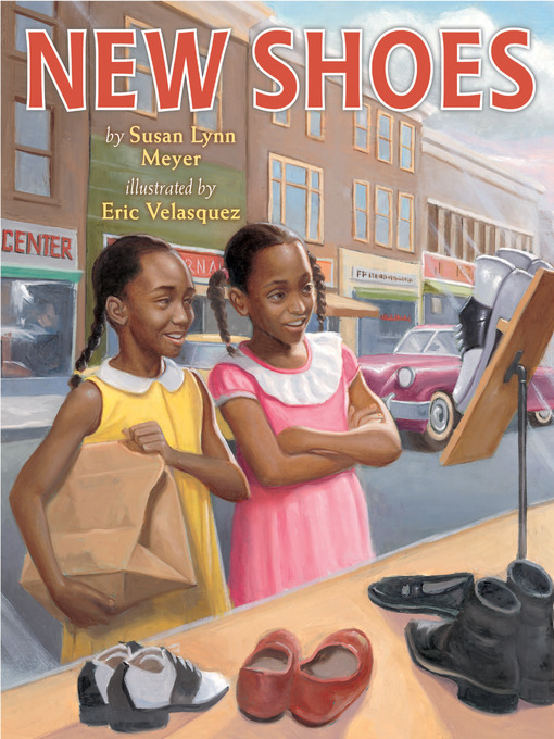 Title details for New Shoes by Susan Lynn Meyer - Available